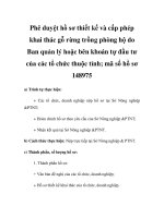 Phê duyệt hồ sơ thiết kế và cấp phép khai thác gỗ rừng trồng phòng hộ do Ban quản lý hoặc bên khoán tự đầu tư của các tổ chức thuộc tỉnh; mã số hồ sơ 148975 potx