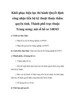 Khôi phục hiệu lực thi hành Quyết định công nhận tiến bộ kỹ thuật thuộc thẩm quyền tỉnh, Thành phố trực thuộc Trung ương; mã số hồ sơ 148343 pdf