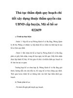 Thủ tục thẩm định quy hoạch chi tiết xây dựng thuộc thẩm quyền của UBND cấp huyện, Mã số hồ sơ 022659 doc