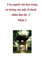 Con người văn hóa trong tư tưởng của một số danh nhân dân tộc -1 Phần 2 . pptx