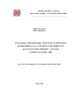 Luận văn : So sánh đặc tính nông học, phẩm chất 20 giống/dòng lúa A1 tại trung tâm nghiên cứu và sản xuất giống Bình Đức - An Giang vụ Đông Xuân 2005 - 2006 part 1 pot