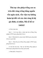 Thủ tục cho phép trồng cao su trên đât rừng trồng bằng nguồn vốn ngân sách, vốn viện trợ không hoàn lại đối với các chủ rừng là hộ gia đình, cá nhân, Mã số hồ sơ 144163 pps