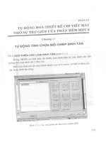 Giáo trình tự động hóa tính toán thiết kế chi tiết máy - Chương 11&12 ppt