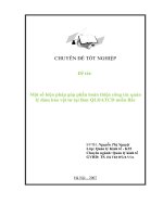 Đề tài: Một số biện pháp góp phần hoàn thiện công tác quản lý đảm bảo vật tư tại Ban QLDATCĐ miền Bắc docx