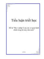 Tiểu luận triết học: Địa vị pháp lí của các cơ quan hành chính trong bộ máy nhà nước ppsx