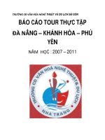 TRƯỜNG CĐ VĂN HÓA NGHỆ THUẬT VÀ DU LỊCH SÀI GÒN BÁO CÁO TOUR 3 TỈNH pps