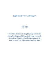 Đề tài: Vốn kinh doanh và các giải pháp tài chính chủ yếu nâng cao hiệu quả sử dụng vốn kinh doanh tại Công ty cổ phần thương mại và dịch vụ máy xây dựng Komatsu Việt Nam pot