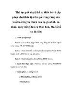 Thủ tục phê duyệt hồ sơ thiết kế và cấp phép khai thác tận thu gỗ trong rừng sản xuất là rừng tự nhiên của hộ gia đình, cá nhân, cộng đồng dân cư thôn bản, Mã số hồ sơ 144196 ppt