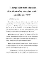 Thủ tục hành chính Sáp nhập, chia, tách trường trung học cơ sở, Mã số hồ sơ 147879 ppt