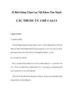 22 Bài Giảng Chọn Lọc Nội Khoa Tim Mạch - CÁC THUỐC ỨC CHẾ CALCI ppt