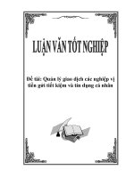 Đề tài: Quản lý giao dịch các nghiệp vị tiền gửi tiết kiệm và tín dụng cá nhân pdf