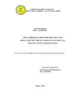 Luận văn : THỬ NGHIỆM QUI TRÌNH CHẾ BIẾN SỮA TƯƠI ĐÓNG CHAI TIỆT TRÙNG CÓ BỔ SUNG SỮA BỘT TẠI NHÀ MÁY NƯỚC GIẢI KHÁT FESTI part 1 pdf