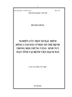 nghiên cứu một số đặc điểm đông cầm máu ở một số thể bệnh trong các bệnh tăng sinh tủy mạn tính