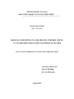 Luận văn : KHẢO SÁT ẢNH HƯỞNG CỦA VIỆC BỔ SUNG TINH BỘT, TRỨNG VÀ SỮA BỘT ĐẾN CHẤT LƯỢNG SẢN PHẨM TÀU HỦ MỀM part 1 pps