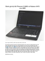 Đánh giá bộ đôi Phenom II N660 và Radeon 6470 của AMD ppsx