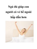 Ngủ đủ giúp con người có vẻ bề ngoài hấp dẫn hơn pot