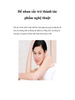 Để nhan sắc trở thành tác phẩm nghệ thuật potx