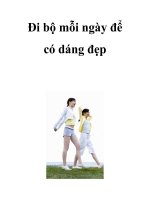 Đi bộ mỗi ngày để có dáng đẹp docx