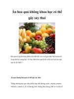 Ăn hoa quả không khoa học có thể gây sảy thai pptx