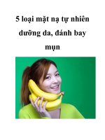 5 loại mặt nạ tự nhiên dưỡng da, đánh bay mụn ppsx