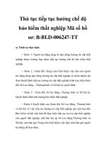 Thủ tục tiếp tục hưởng chế độ bảo hiểm thất nghiệp Mã số hồ sơ: B-BLD-006247-TT pot