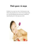 Thói quen và mụn Hà Minh bị vài con mụn ở má và trán docx