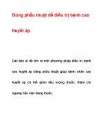 Dùng phẫu thuật để điều trị bệnh cao huyết áp pps