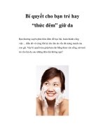 Bí quyết cho bạn trẻ hay “thức đêm” giữ da docx