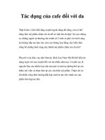 Tác dụng của cafe đối với da docx