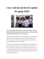 6 lưu ý khi làm bài thi trắc nghiệm tốt nghiệp THPT pptx