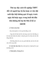 Thủ tục đặc cách tốt nghiệp THPT đối với người học bị ốm hoặc có việc đột xuất đặc biệt không quá 10 ngày trước ngày thi hoặc ngay trong buổi thi đầu tiên không thể dự thi-Mã số hồ sơ 160338 potx