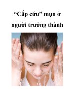 “Cấp cứu” mụn ở người trưởng thành ppt