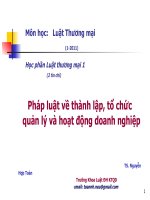 Môn học: Luật Thương mại - Pháp luật về thành lập, tổ chức quản lý và hoạt động doanh nghiệp ppt