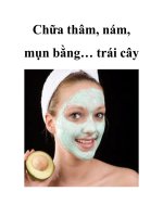 Chữa thâm, nám, mụn bằng… trái cây pot