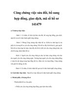 Công chứng việc sửa đổi, bổ sung hợp đồng, giao dịch, mã số hồ sơ 141479 ppsx