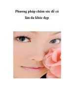 Phương pháp chăm sóc để có làn da khỏe đẹp ppsx
