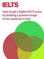 how to get a higher ielts score by building a positive image in the examiner''''''''s mind