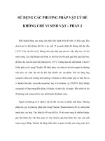 SỬ DỤNG CÁC PHƯƠNG PHÁP VẬT LÝ ĐỂ KHỐNG CHẾ VI SINH VẬT – PHẦN 2 pps