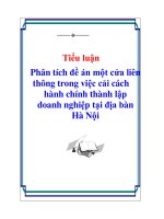 Tiểu luận: Phân tích đề án một cửa liên thông trong việc cải cách hành chính thành lập doanh nghiệp tại địa bàn Hà Nội pptx