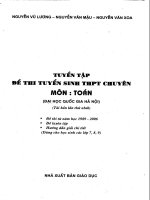 Tuyển tập đề thi tuyển sinh thpt chuyên Toán - Tin - ĐH Quốc Gia Hà Nội - Phần 1 pot