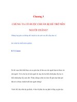Muốn nên người - CHÚNG TA CÓ ĐƯỢC CHUẨN BỊ ĐỂ TRỞ NÊN NGƯỜI CHĂNG pptx