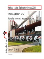 helvea swiss equities conference 2012 thomas aebischer cfo managing growth in a two speed economy january 12 2012 holcim ltd