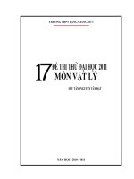 17 ĐỀ THI THỬ ĐẠI HỌC 2011 MÔN VẬT LÝ docx