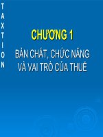 BẢN CHẤT, CHỨC NĂNG VÀ VAI TRÒ CỦA THUẾ pdf
