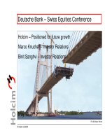 deutsche bank swiss equities conference holcim positioned for future growth marco knuchel investor relations binit sanghvi investor relations may 18 2010