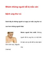 Nhóm những người dễ bị mắc căn bệnh ung thư vú doc