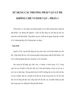 SỬ DỤNG CÁC PHƯƠNG PHÁP VẬT LÝ ĐỂ KHỐNG CHẾ VI SINH VẬT – PHẦN 1 docx