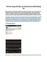 10 tính năng nổi bật của Android mà iOS không có pptx