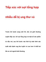 Tiếp xúc với sợi tổng hợp nhiều dễ bị ung thư vú pdf
