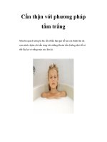 Cẩn thận với phương pháp tắm trắng ppt